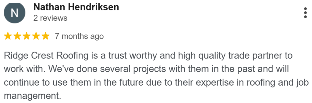 Nathan's review after working with Ridge Crest Roofing
